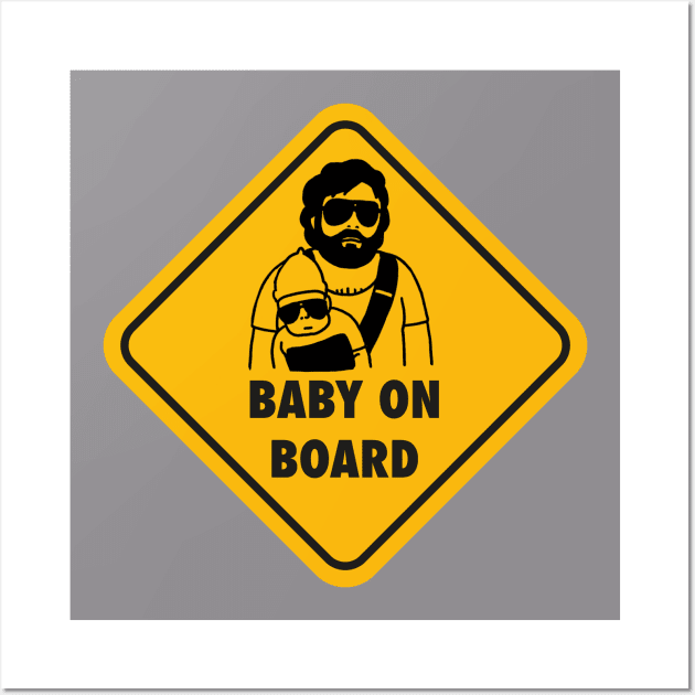 Baby on board (Carlos from the Hangover) Wall Art by Chill Studio